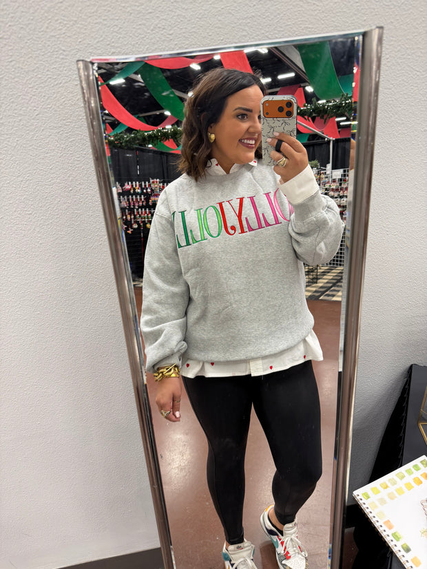 HOLLY JOLLY Sweatshirt